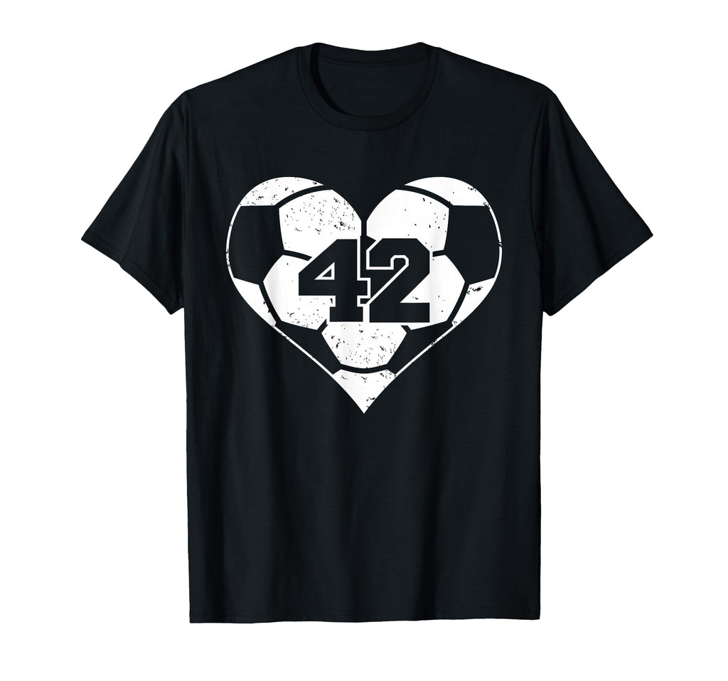 Soccer Heart Number 42 Jersey Sports Fan T-Shirt - Novelty Apparel Unisex - T-Shirt, Sweatshirt, Hoodie