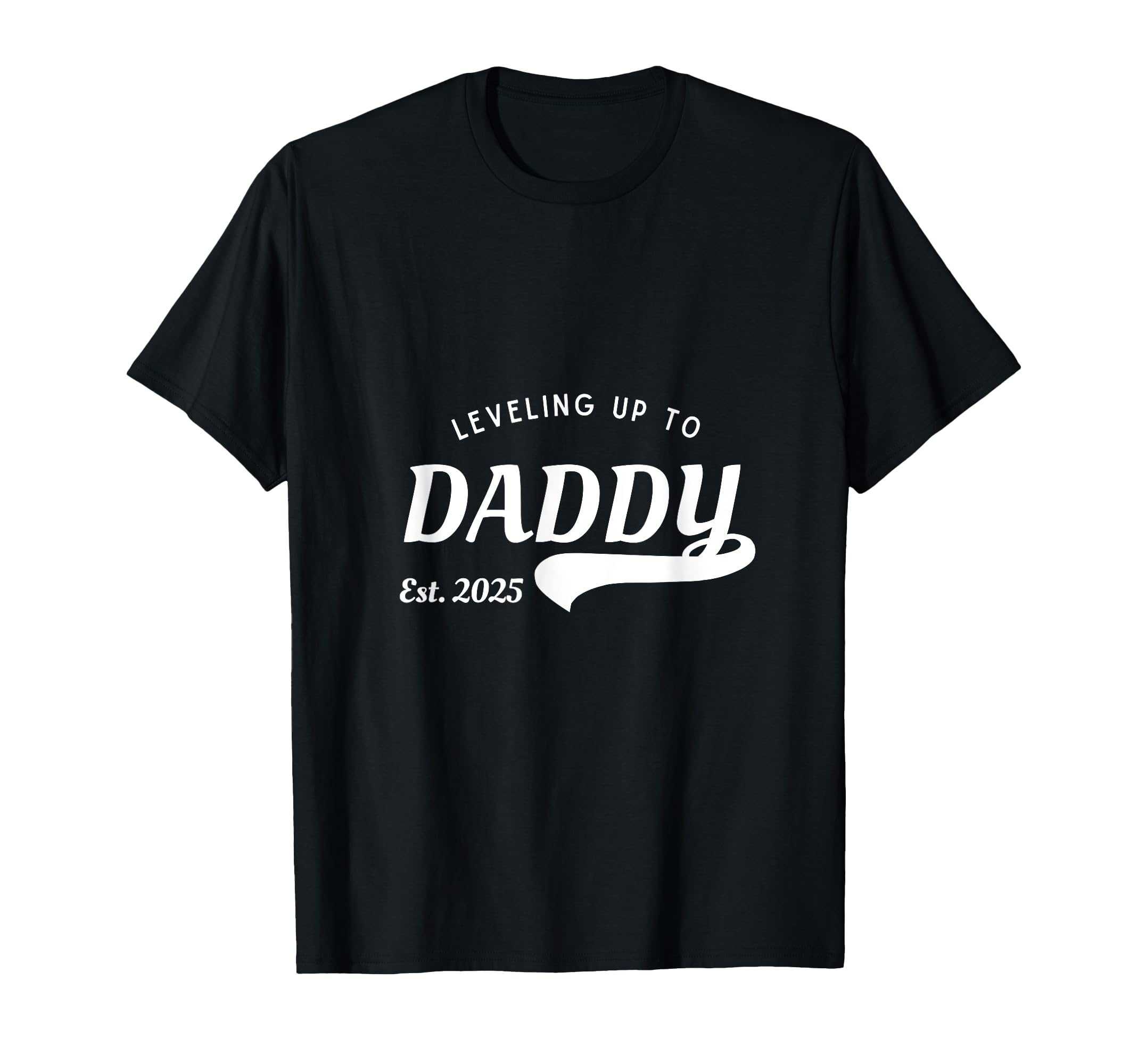 Leveling Up To Daddy 2025 Gamer Dad T-Shirt - Custom Art Print Men Women - T-Shirt, Sweatshirt, Hoodie