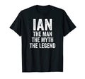 Ian Myth Legend First Name Ian T-Shirt - Aesthetic Graphic for Adults - T-Shirt, Sweatshirt, Hoodie