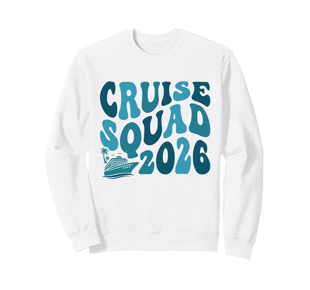 Cruise Squad 2026 Summer Vacation Sweatshirt - Minimalist Print Unisex - T-Shirt, Sweatshirt, Hoodie