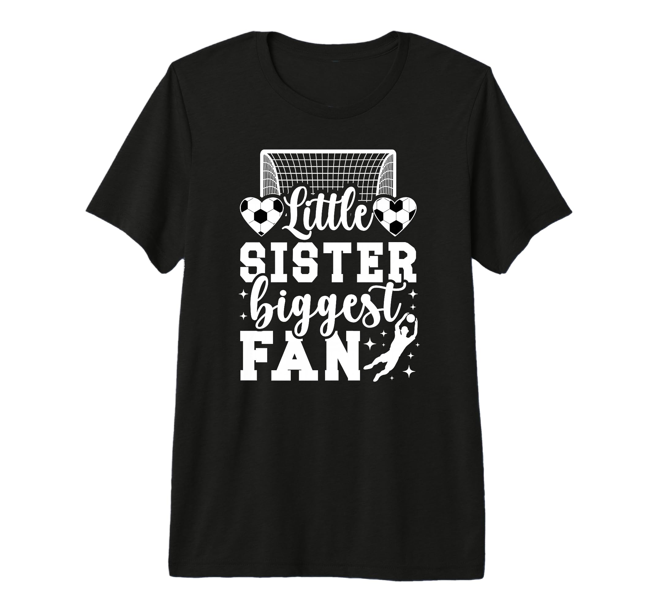 Little Sister Soccer Goalie Sister T-Shirt - Streetwear Style Men Women - T-Shirt, Sweatshirt, Hoodie