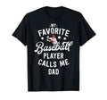 Baseball Dad Gift My Favorite Baseball T-Shirt - Aesthetic Graphic Unisex - T-Shirt, Sweatshirt, Hoodie