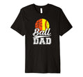 Mens Ball Dad Softball Basketball T-Shirt - Casual Everyday Wear Unisex - T-Shirt, Sweatshirt, Hoodie
