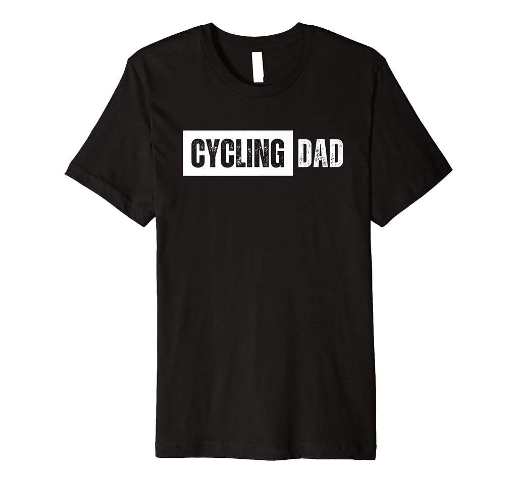 Mens Cycling Dad Distressed T-Shirt - Novelty Apparel Men Women - T-Shirt, Sweatshirt, Hoodie