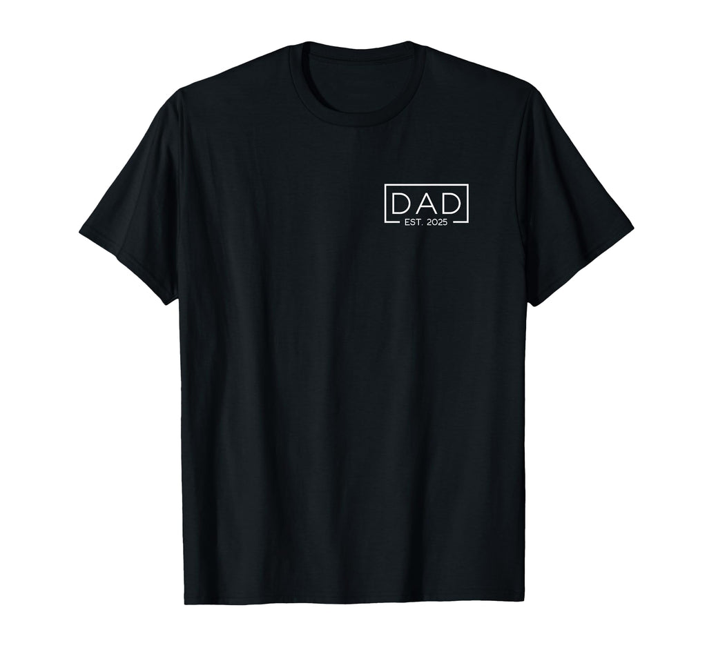 Dad Est 2025 Logo Father 2025 Loading T-Shirt - Streetwear Style Unisex - T-Shirt, Sweatshirt, Hoodie