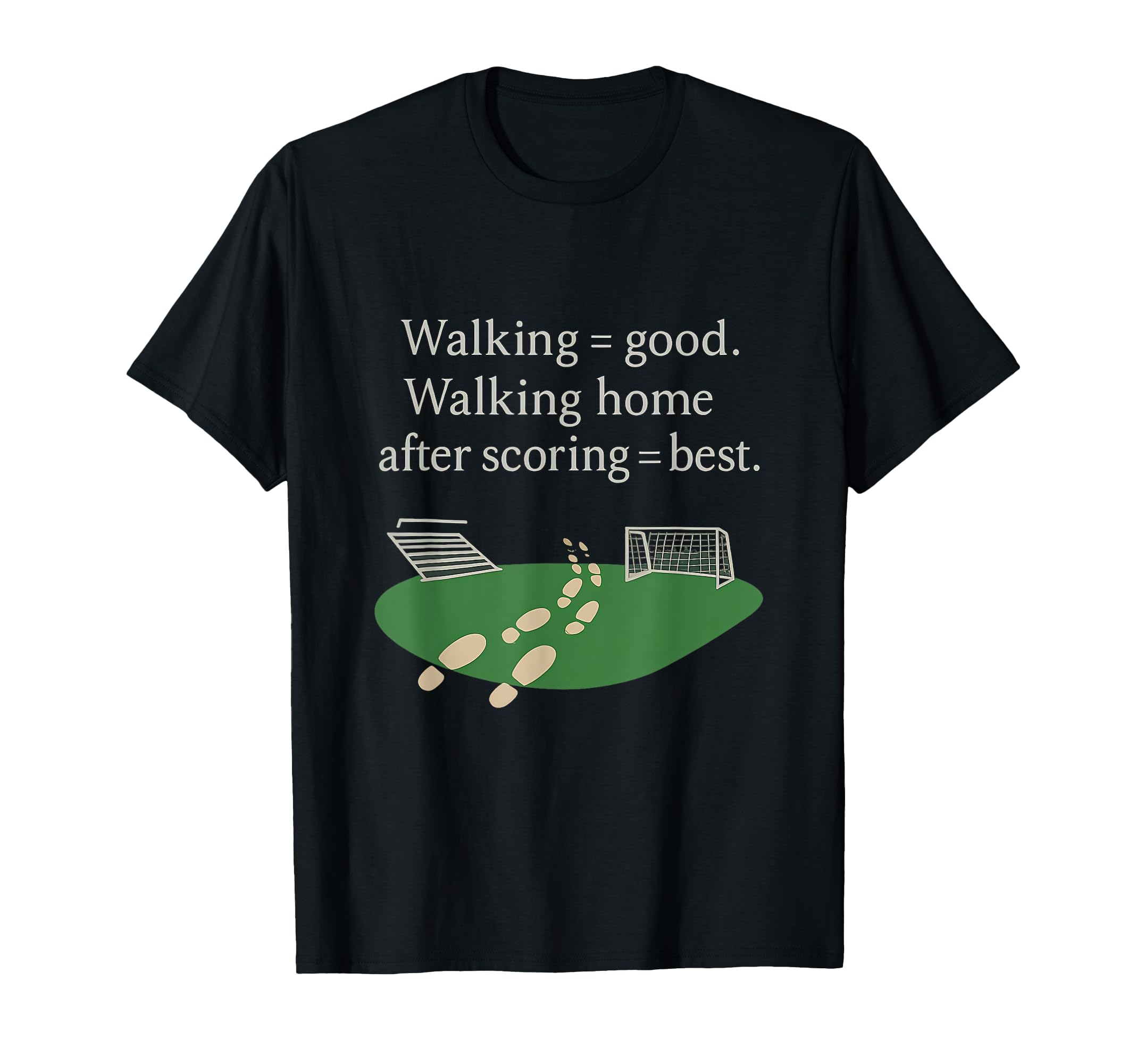Walking Good Walking Home After T-Shirt - Fun Novelty Design for Adults - T-Shirt, Sweatshirt, Hoodie
