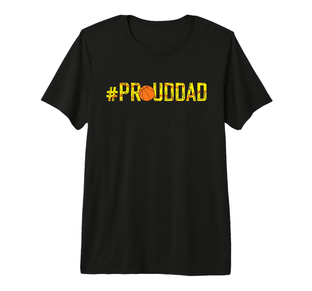 Mens Proud Dad Softball Basketball Dad T-Shirt - Custom Art Print Unisex - T-Shirt, Sweatshirt, Hoodie
