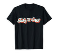 Distressed 70S Take It Easy T-Shirt - Casual Everyday Wear Unisex - T-Shirt, Sweatshirt, Hoodie