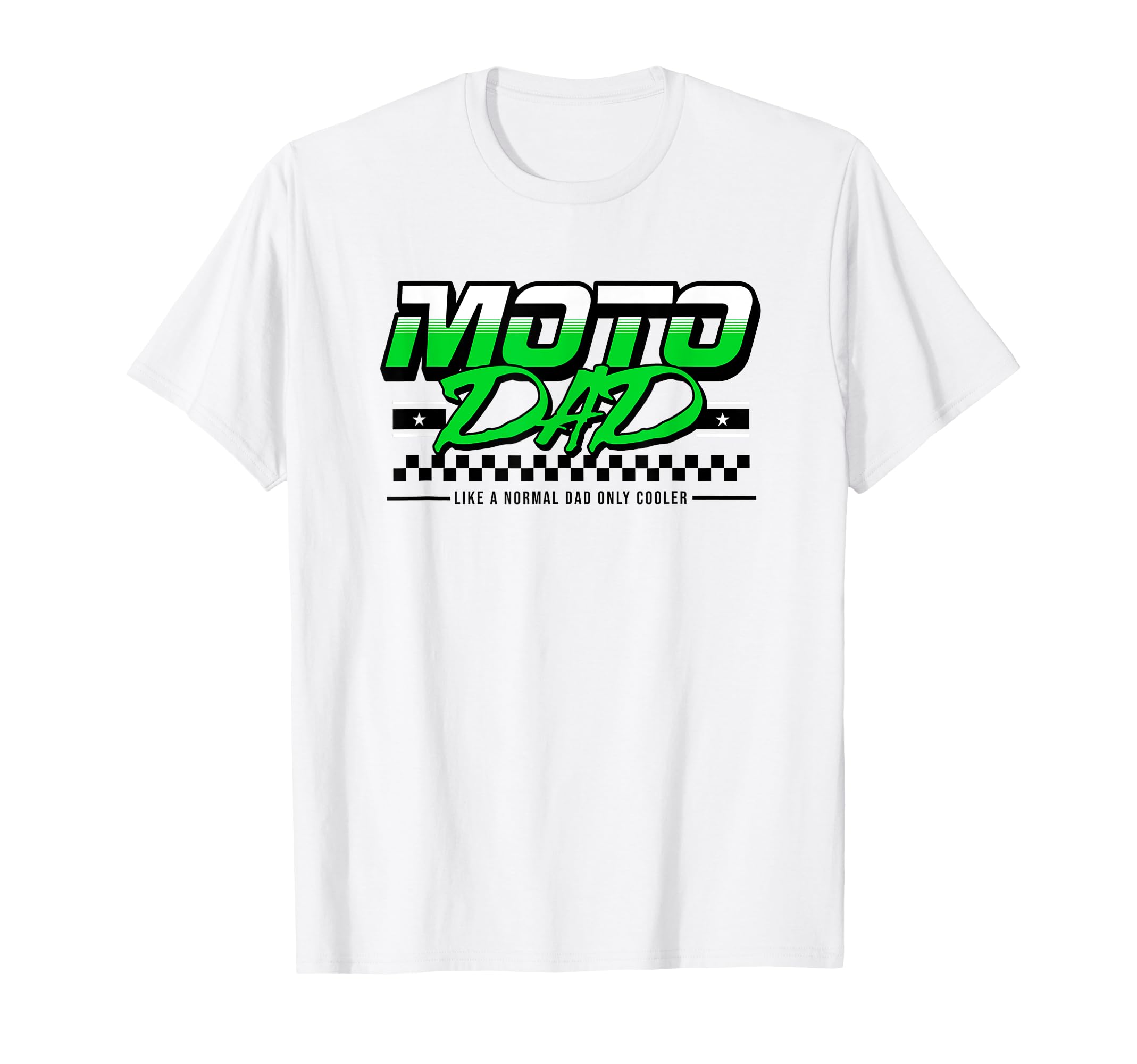 Moto Dad Dirt Bike Racing Dad Green T-Shirt - Streetwear Style for Adults - T-Shirt, Sweatshirt, Hoodie