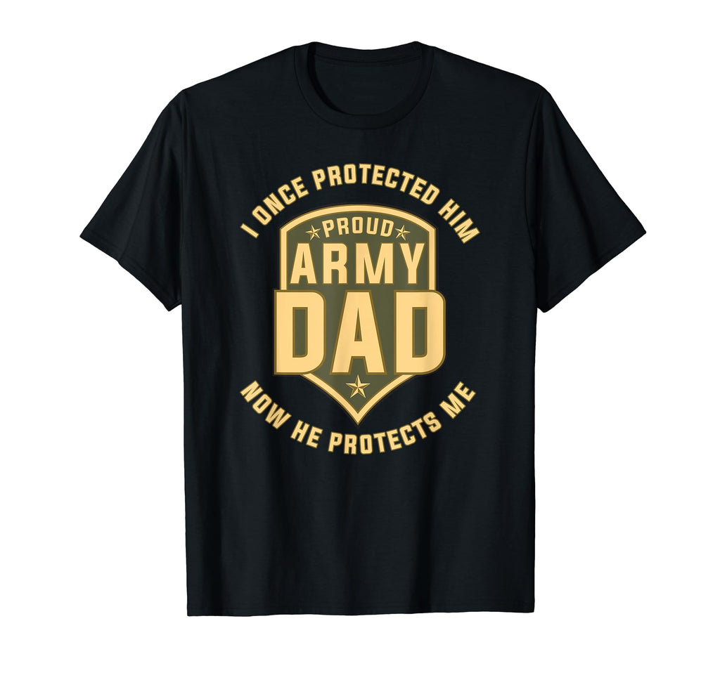 Proud Army Dad Protect Sons T Shirts T-Shirt - Novelty Apparel for Adults - T-Shirt, Sweatshirt, Hoodie
