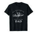 Mens Dance Dad And Daughter T-Shirt - Streetwear Style Unisex - T-Shirt, Sweatshirt, Hoodie