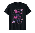 Best Little Sister Ever Siblings Friends T-Shirt - Aesthetic Graphic Unisex - T-Shirt, Sweatshirt, Hoodie