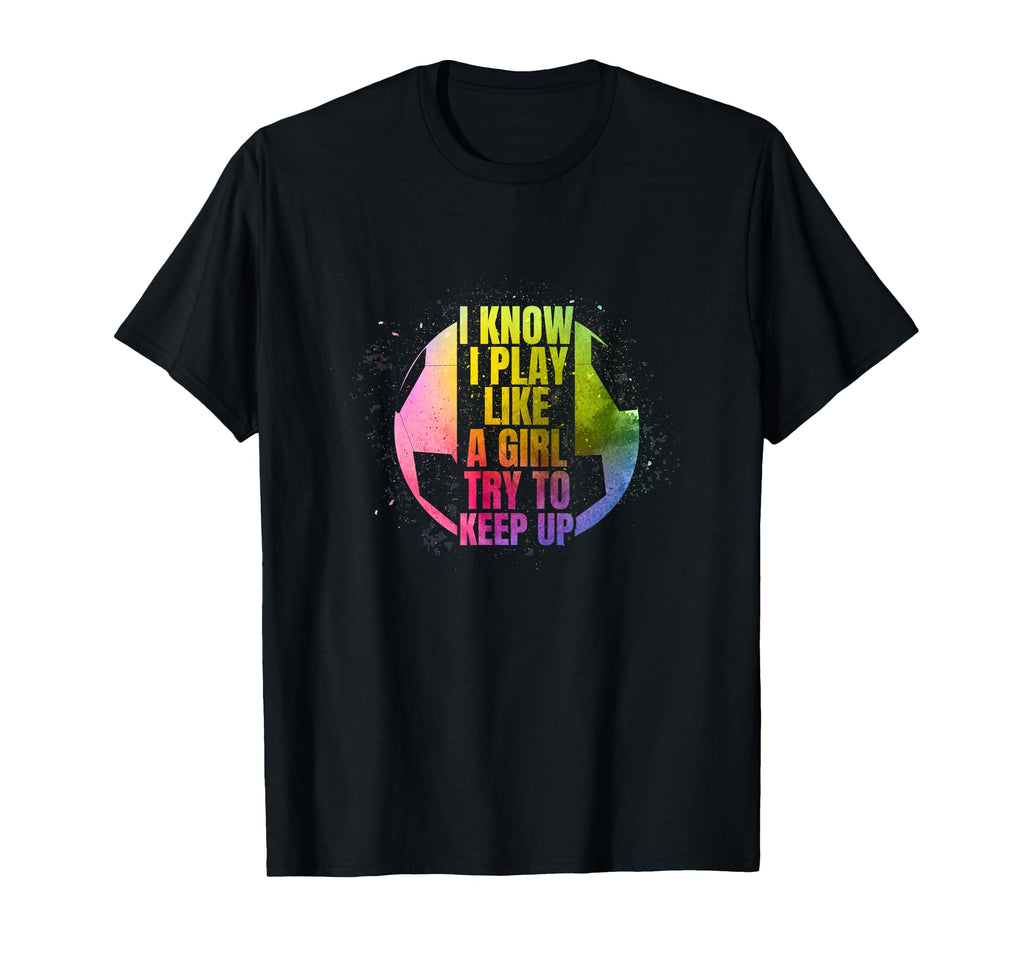 I Play Like Soccer Lover Player T-Shirt - Minimalist Print for Adults - T-Shirt, Sweatshirt, Hoodie