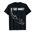 Funny Is This Yours Circle Finger Game T-Shirt - Novelty Apparel Men Women - T-Shirt, Sweatshirt, Hoodie
