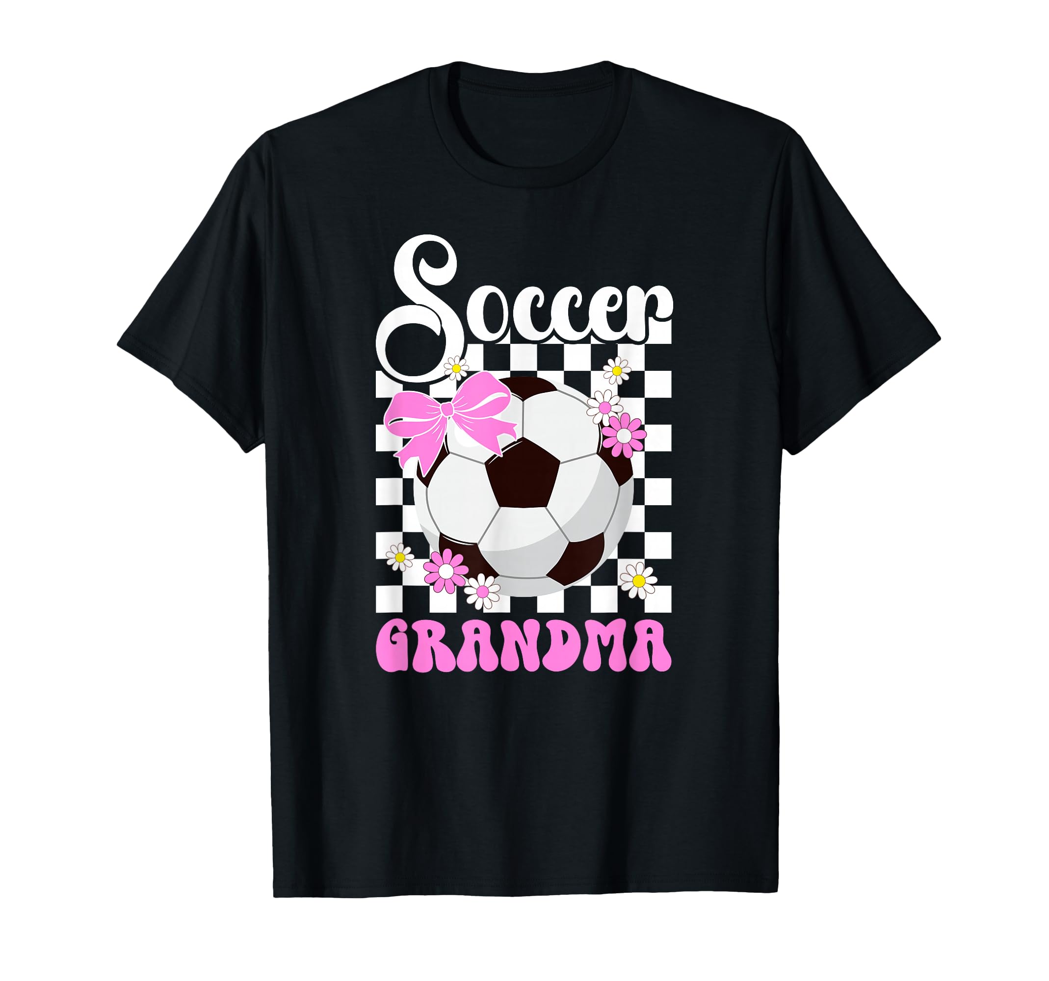 Soccer Grandma Groovy Grandma T-Shirt - Fun Novelty Design Men Women - T-Shirt, Sweatshirt, Hoodie