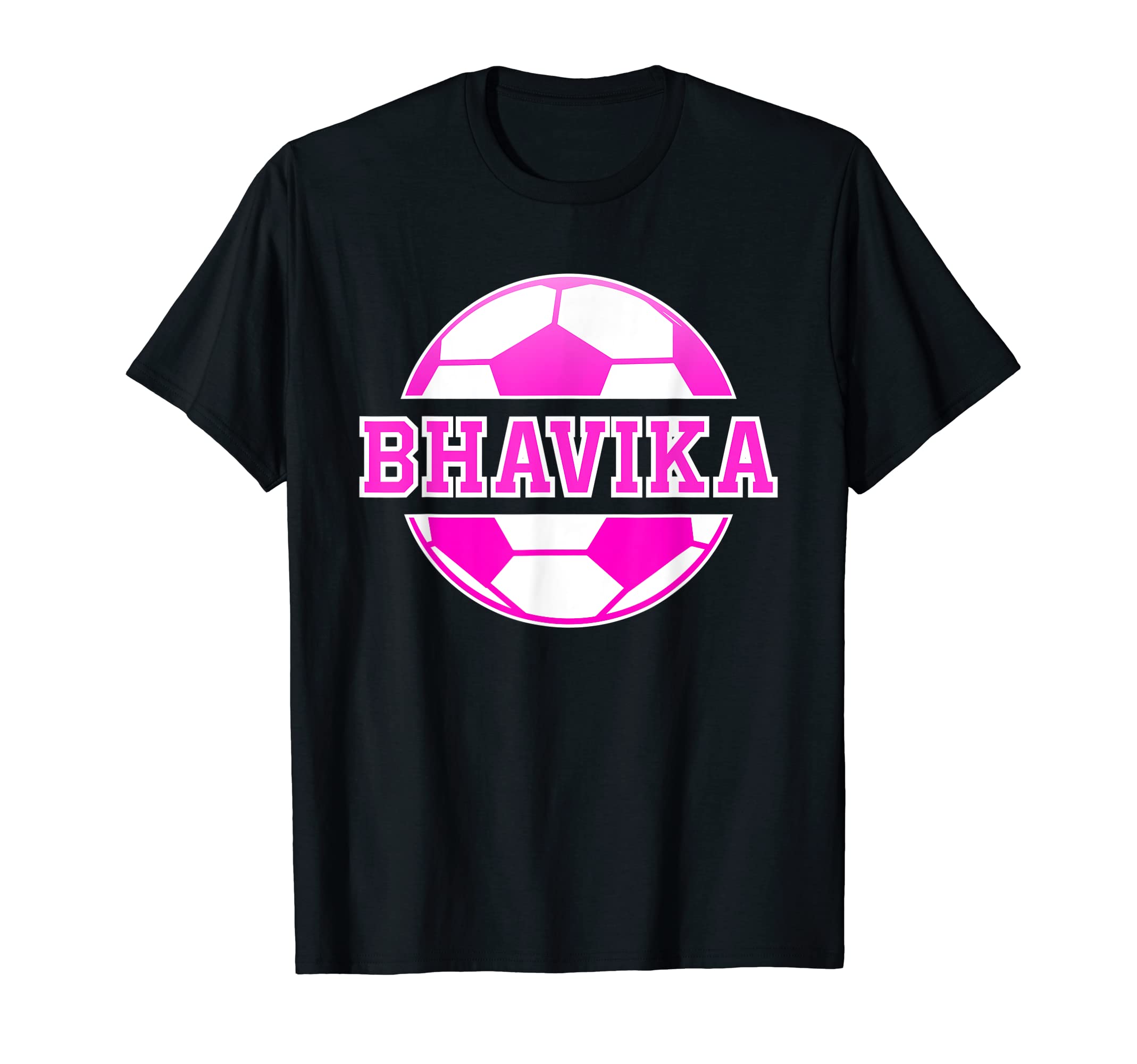 Bhavika Name Soccer Play Football T-Shirt - Aesthetic Graphic for Adults - T-Shirt, Sweatshirt, Hoodie