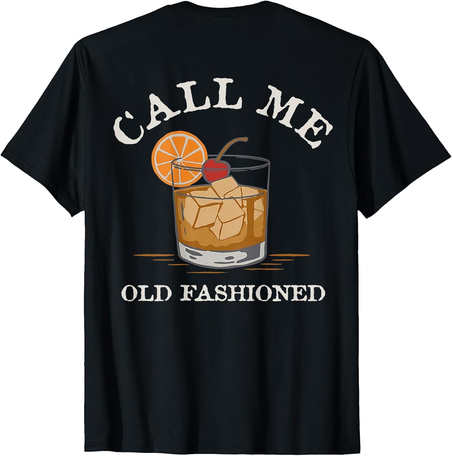 Call Me Old-Fashioned Cocktail Recipe Drinking Lover - Adult & Kids T-Shirts, Sweatshirts & Hoodies apparel design preview 1