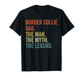 Dog Dad Myth Legend Border Collie Dad T-Shirt - Fun Novelty Design Unisex - T-Shirt, Sweatshirt, Hoodie