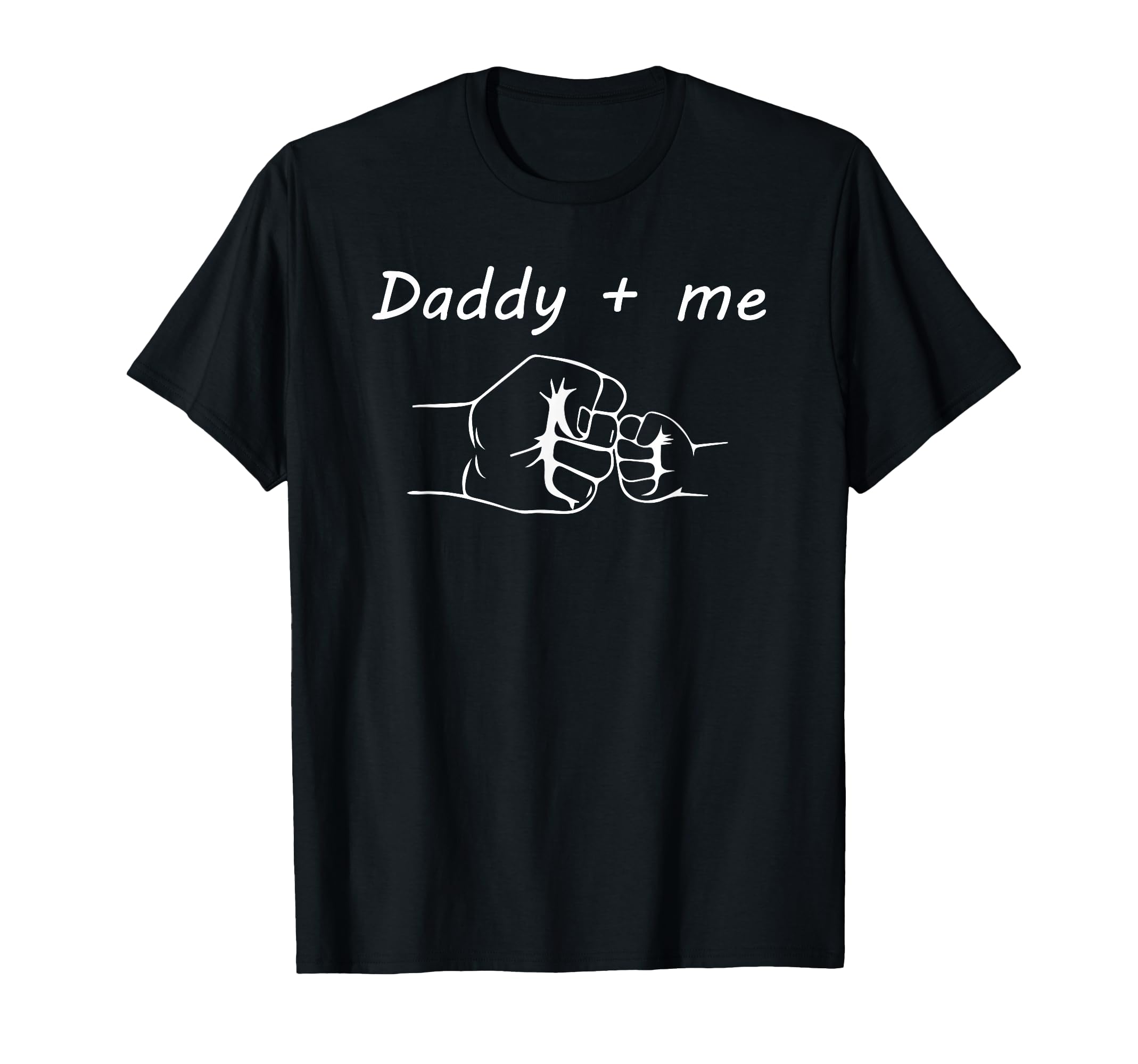 Daddy And Me Best Dad Ever Fist Bump T-Shirt - Custom Art Print Men Women - T-Shirt, Sweatshirt, Hoodie