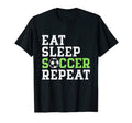 Eat Sleep Soccer Repeat Soccer T-Shirt - Aesthetic Graphic Men Women - T-Shirt, Sweatshirt, Hoodie