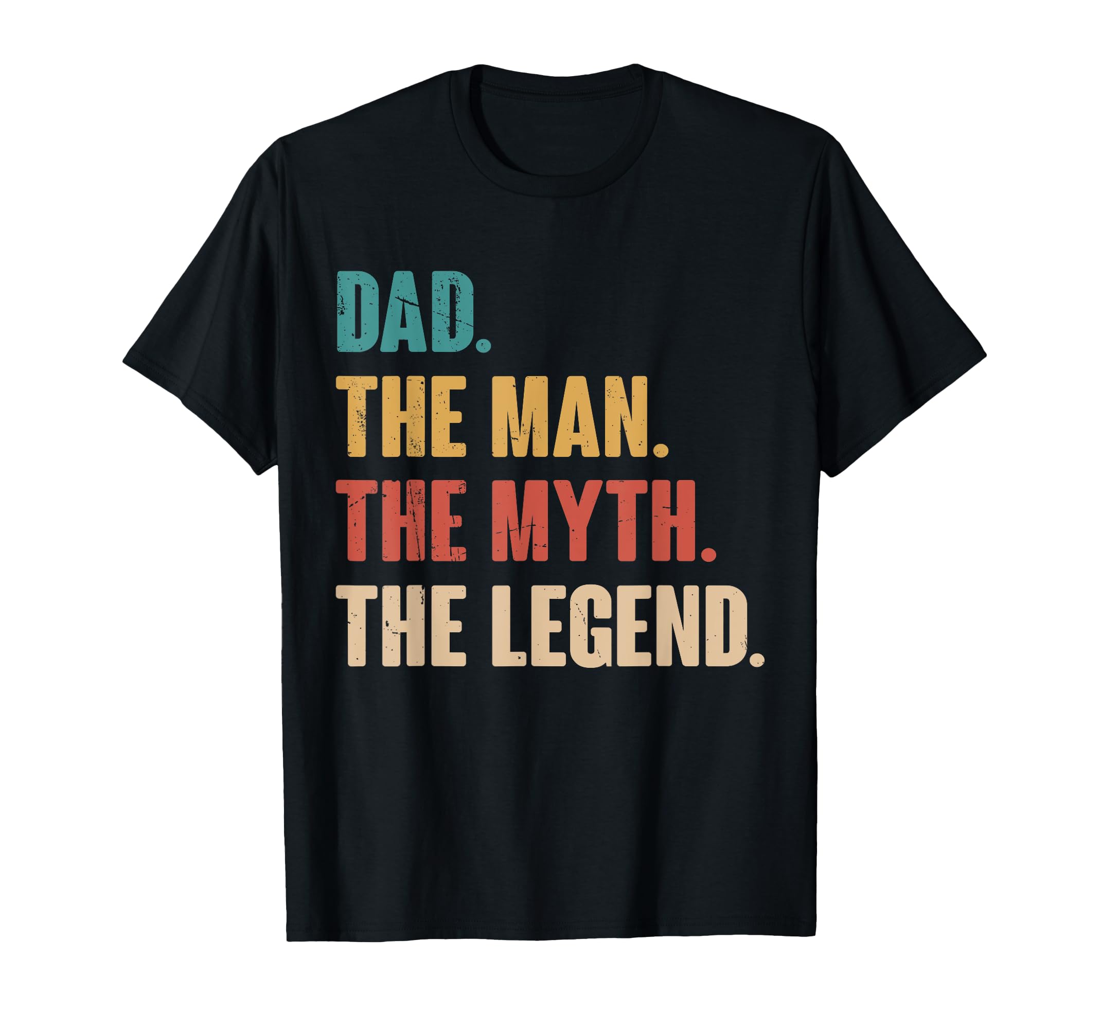 Dad Myth Legend Gift Dad T-Shirt - Trendy Graphic Men Women - T-Shirt, Sweatshirt, Hoodie
