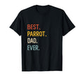 Funny Dad Shirts Best Parrot Dad Ever T-Shirt - Graphic Print Unisex - T-Shirt, Sweatshirt, Hoodie