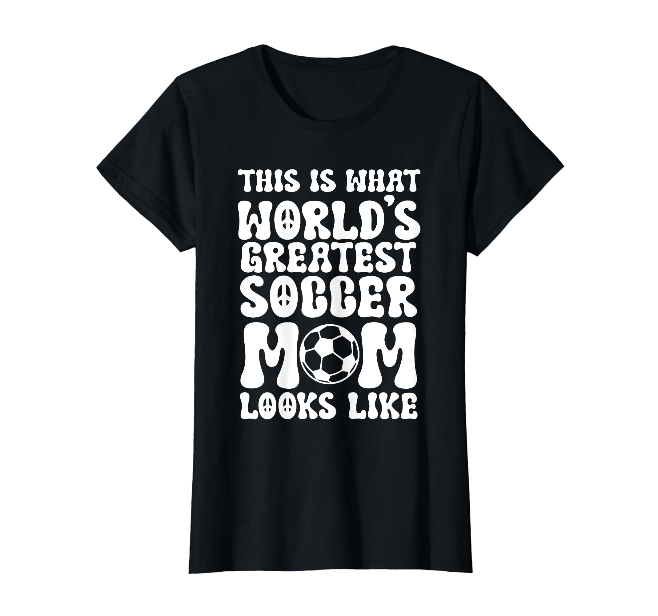 Worlds Greatest Soccer Mom Soccer T-Shirt - Fun Novelty Design for Adults - T-Shirt, Sweatshirt, Hoodie