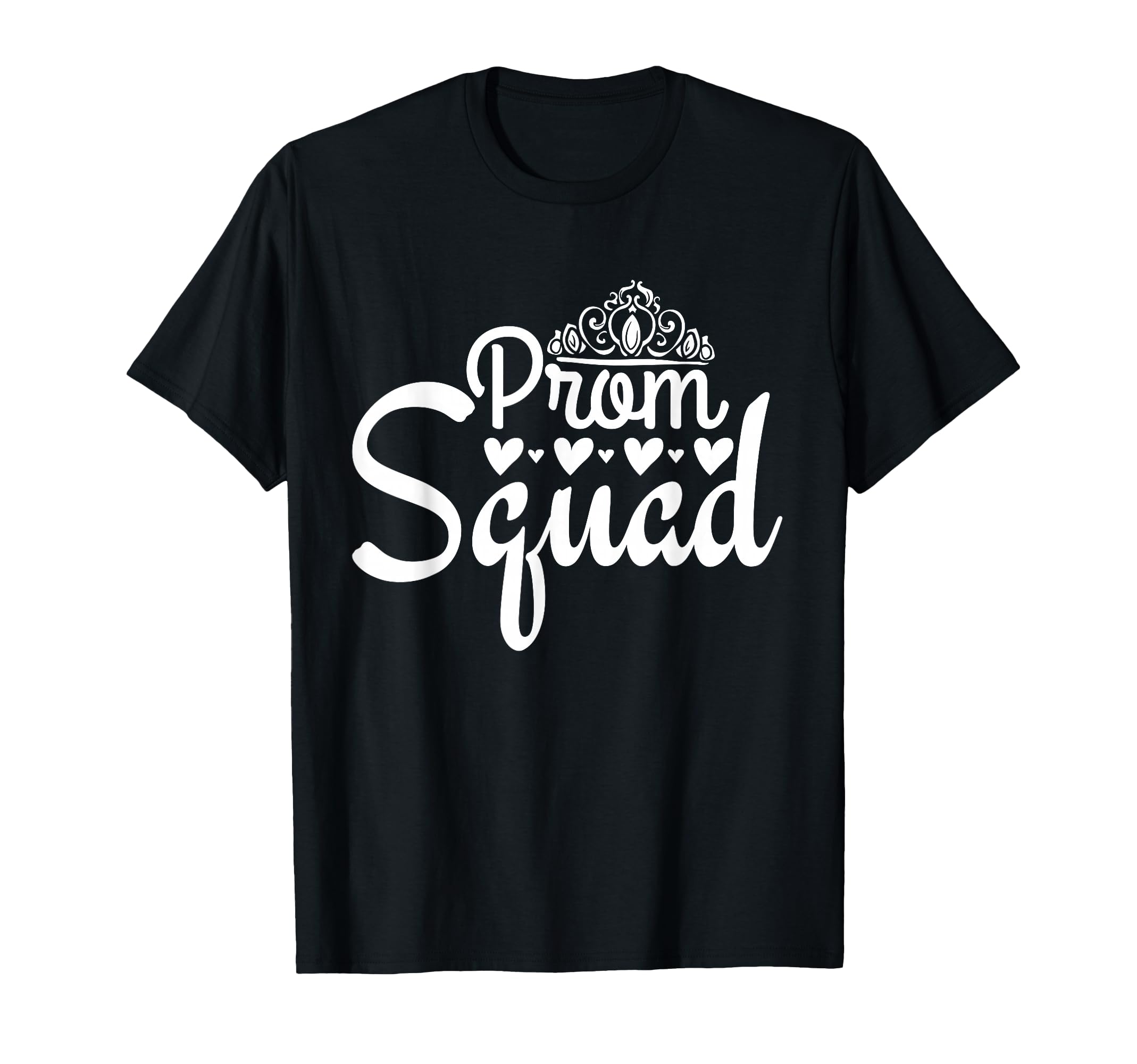 Funny Prom Squad Prom Graduation Party T-Shirt - Unique Graphic Men Women - T-Shirt, Sweatshirt, Hoodie