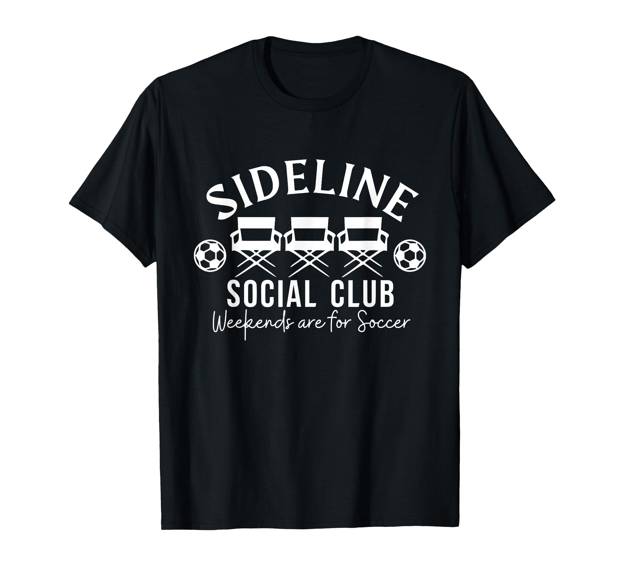 Soccer Mom Dad Sideline Social T-Shirt - Fun Novelty Design for Adults - T-Shirt, Sweatshirt, Hoodie