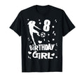 8Th Birthday Soccer Party Gift 8 T-Shirt - Fun Novelty Design Men Women - T-Shirt, Sweatshirt, Hoodie