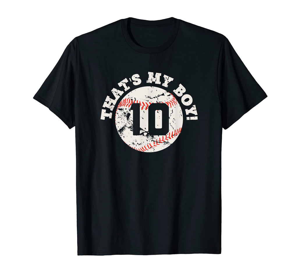Thats My 10 Baseball Player Mom Or T-Shirt - Streetwear Style for Adults - T-Shirt, Sweatshirt, Hoodie