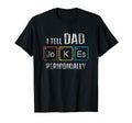 Mens I Tell Dad Jokes Periodically T-Shirt - Fun Novelty Design Unisex - T-Shirt, Sweatshirt, Hoodie