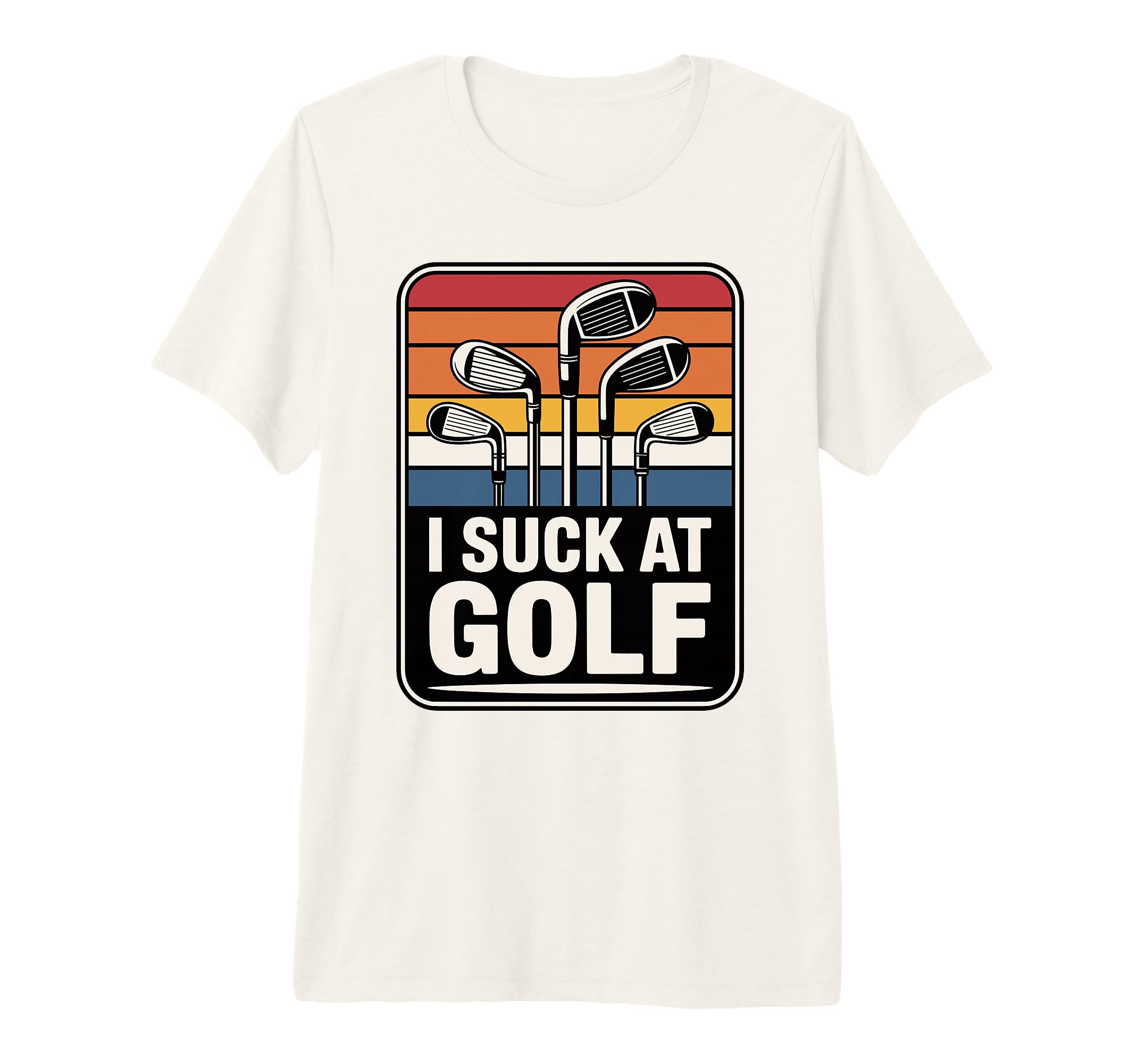 I Suck Golf Loser Golfing Dad Funny T-Shirt - Aesthetic Graphic Unisex - T-Shirt, Sweatshirt, Hoodie