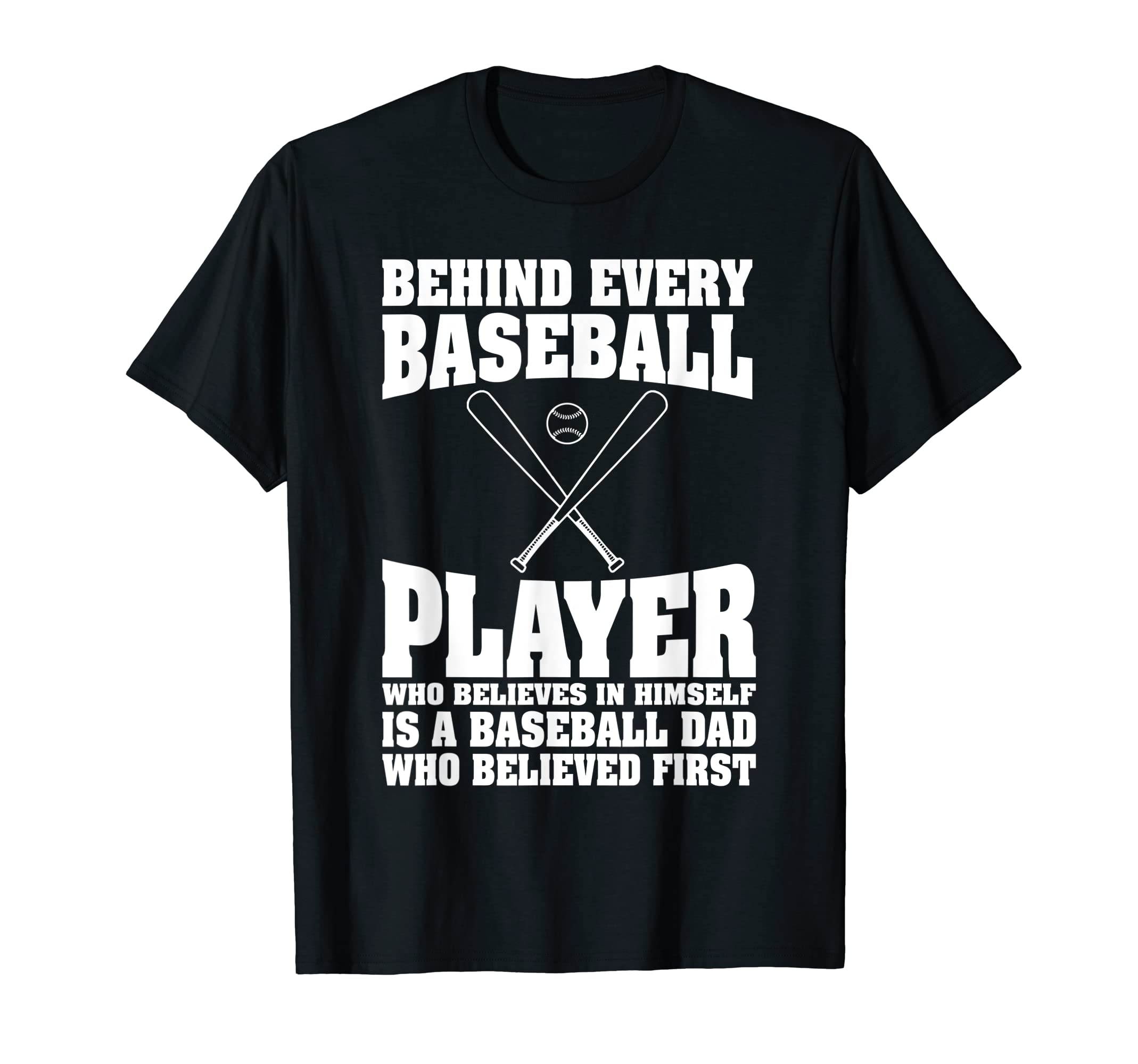 Behind Baseball Player There Is T-Shirt - Minimalist Print for Adults - T-Shirt, Sweatshirt, Hoodie