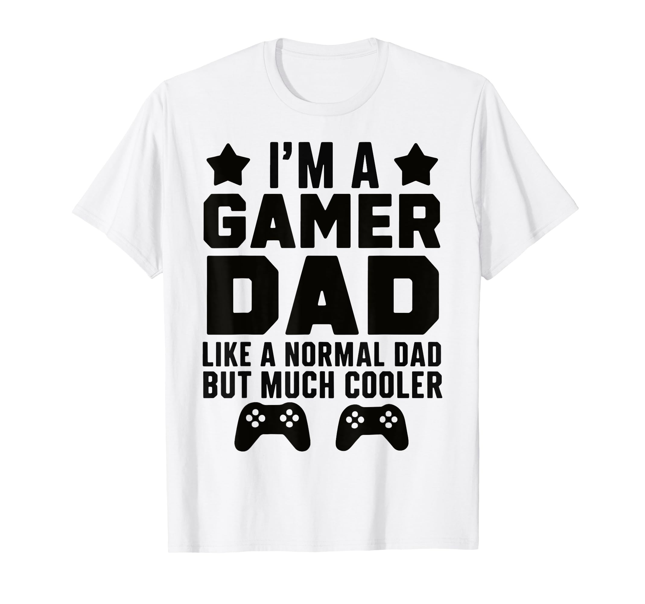 Gaming Daddy Funny Gamer Dad T-Shirt - Trendy Graphic Men Women - T-Shirt, Sweatshirt, Hoodie