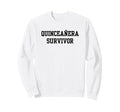 Funny Quinceanera Mom Mother Mama Sweatshirt - Unique Graphic Men Women - T-Shirt, Sweatshirt, Hoodie