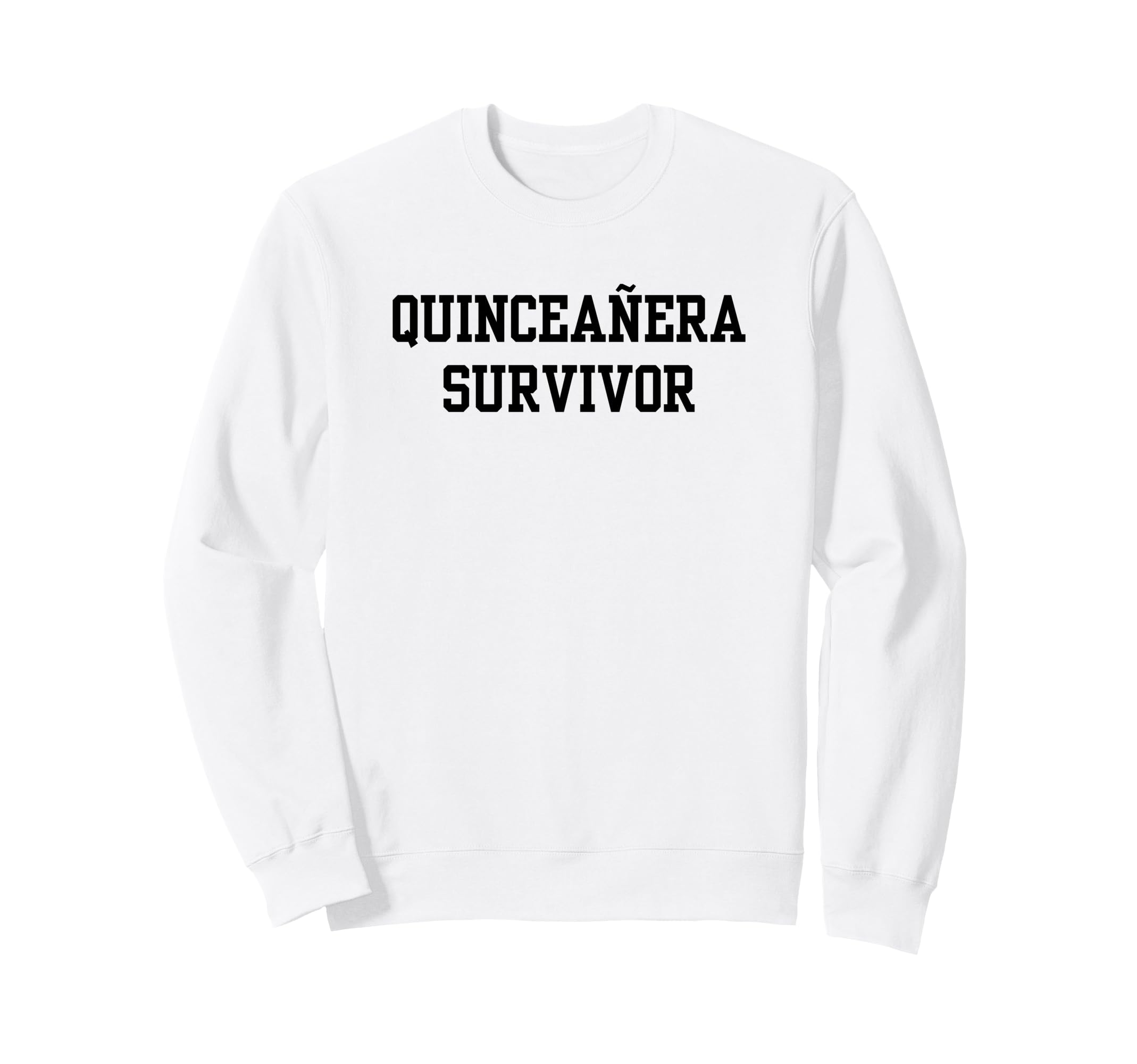 Funny Quinceanera Mom Mother Mama Sweatshirt - Unique Graphic Men Women - T-Shirt, Sweatshirt, Hoodie