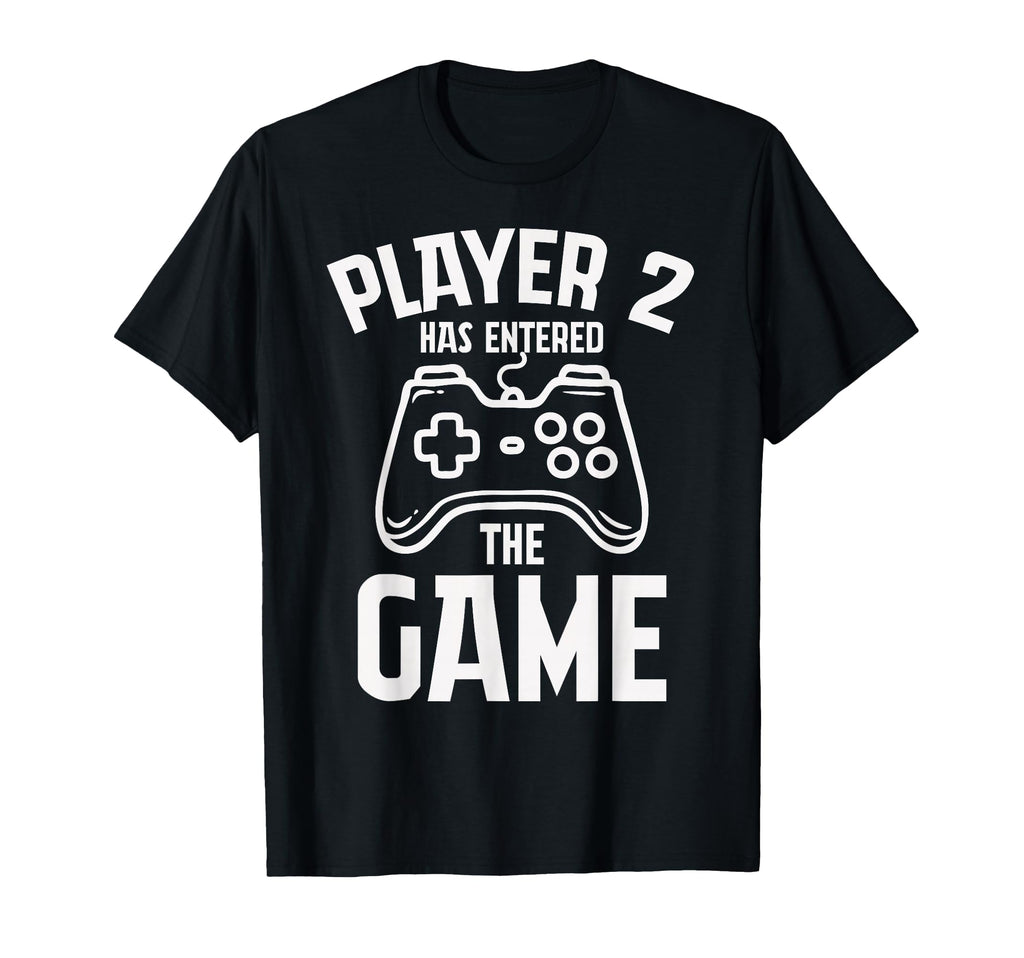 Player 2 Has Entered Game Fathers T-Shirt - Minimalist Print for Adults - T-Shirt, Sweatshirt, Hoodie