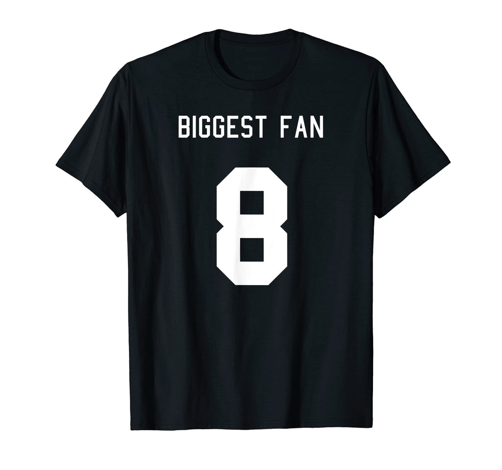 Number 8 Biggest Fan Sport Spirit Wear T-Shirt - Aesthetic Graphic Unisex - T-Shirt, Sweatshirt, Hoodie