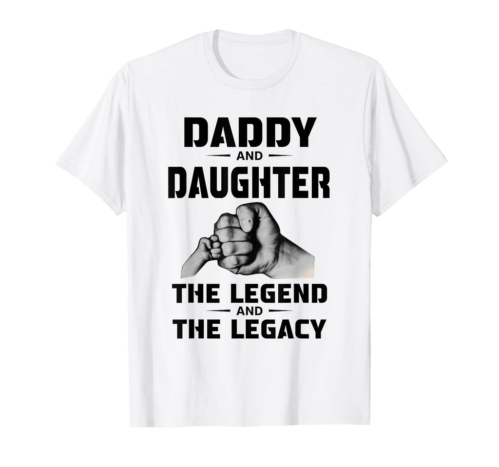 Daddy Daughter Legend And Legacy T-Shirt - Streetwear Style for Adults - T-Shirt, Sweatshirt, Hoodie