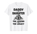 Daddy Daughter Legend And Legacy T-Shirt - Streetwear Style for Adults - T-Shirt, Sweatshirt, Hoodie