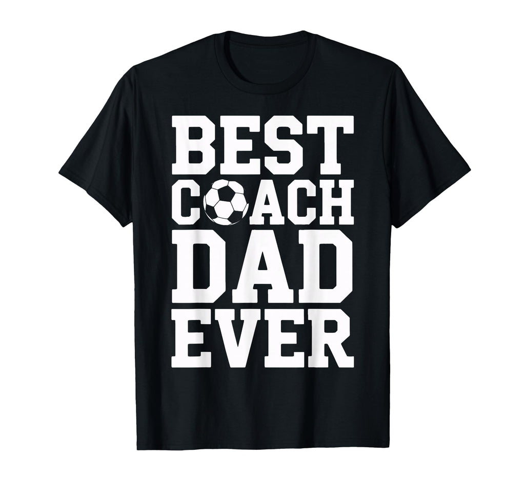 Proud Soccer Coach Best Coach Dad T-Shirt - Custom Art Print Men Women - T-Shirt, Sweatshirt, Hoodie