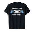New Dad 1St Time Dad Est 2024 Promoted To T-Shirt - Unique Graphic Unisex - T-Shirt, Sweatshirt, Hoodie