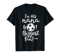 Im His Nana And His Biggest Fan T-Shirt - Streetwear Style for Adults - T-Shirt, Sweatshirt, Hoodie