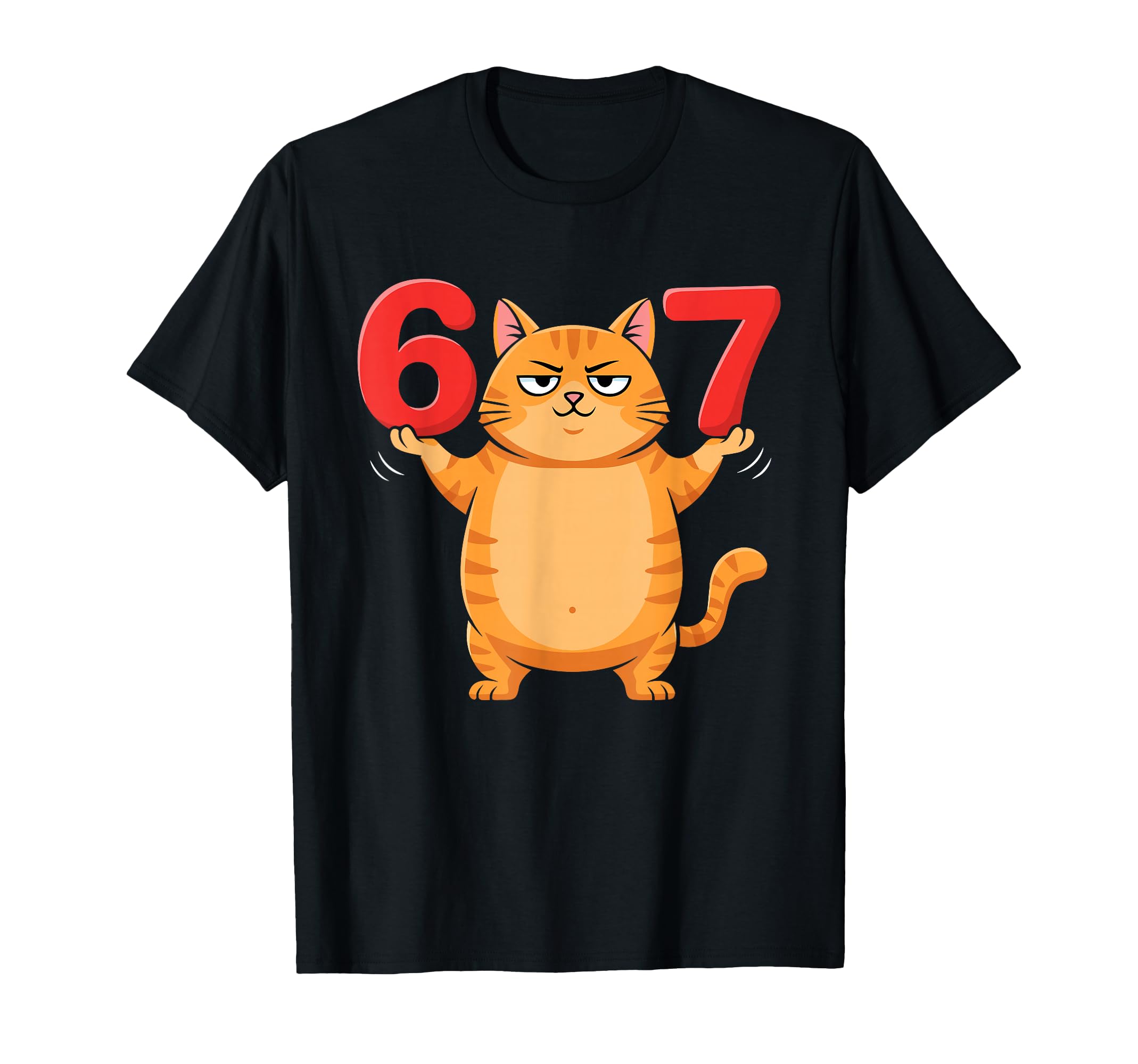 67 Funny Cat Six Seven Meme Gen Z T-Shirt - Casual Everyday Wear Unisex - T-Shirt, Sweatshirt, Hoodie