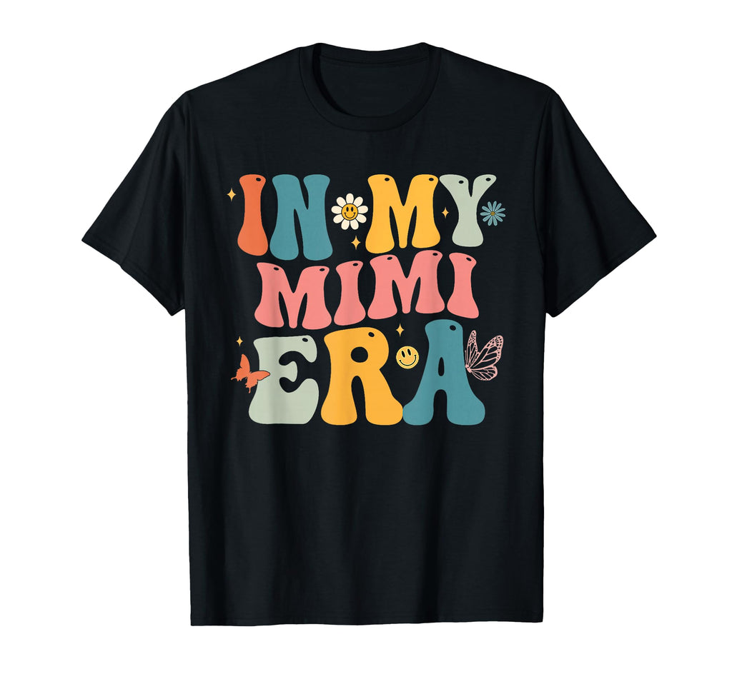 Groovy My Mimi Era Mom Grandma T-Shirt - Minimalist Print for Adults - T-Shirt, Sweatshirt, Hoodie