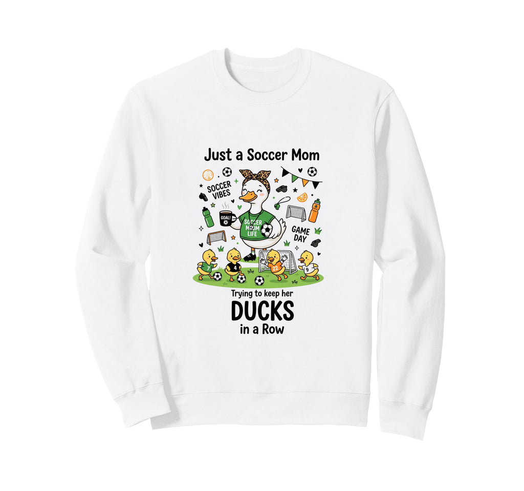 Soccer Mom Gift Soccer Mama Funny Sweatshirt - Streetwear Style Unisex - T-Shirt, Sweatshirt, Hoodie