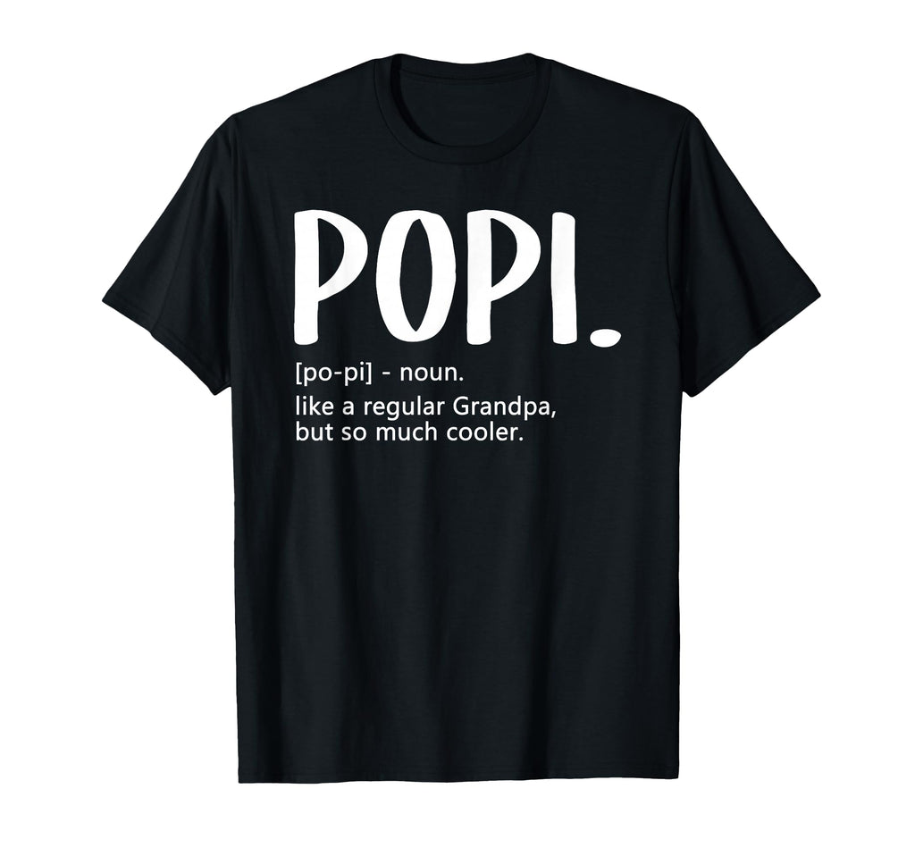 Popi Tshirts Fathers Day Regular Grandpa T-Shirt - Novelty Apparel Unisex - T-Shirt, Sweatshirt, Hoodie