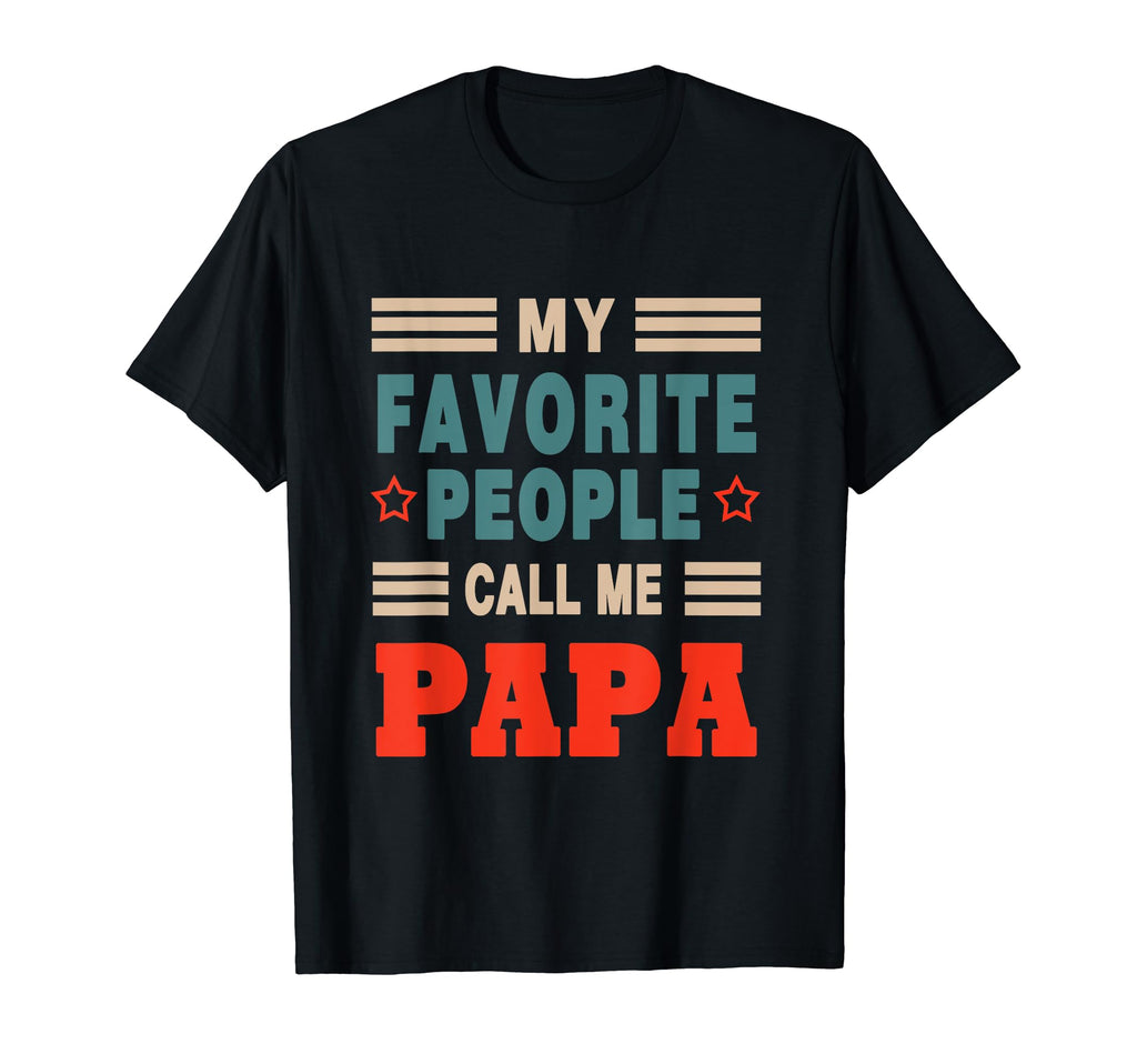 My Favorite People Call Me Baba Fathers T-Shirt - Aesthetic Graphic Unisex - T-Shirt, Sweatshirt, Hoodie