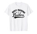 Busy Raising Ballers Baseball Mom T-Shirt - Minimalist Print for Adults - T-Shirt, Sweatshirt, Hoodie